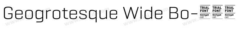 Geogrotesque Wide Bo字体转换
